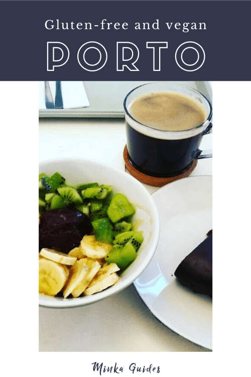 Gluten-free vegan Porto | Minka Guides