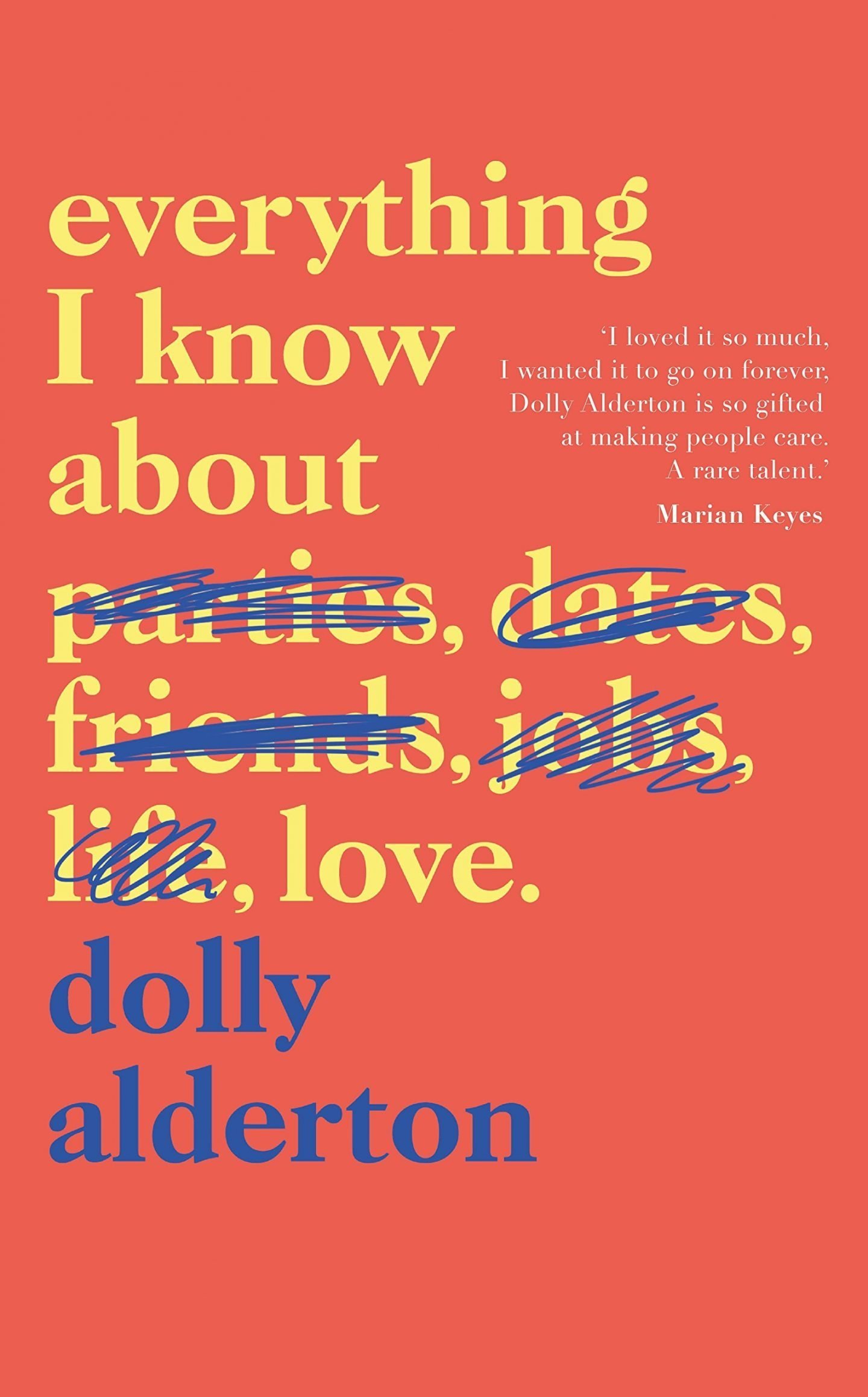 Book reviews Everything I Know About Love