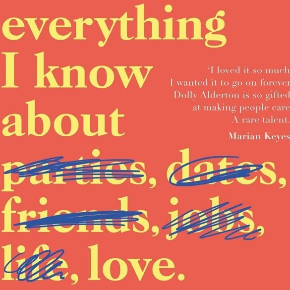 Book reviews Everything I Know About Love BANNER