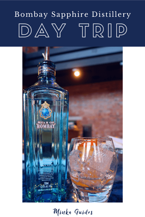Day trip to the Bombay Sapphire Distillery | Minka Guides