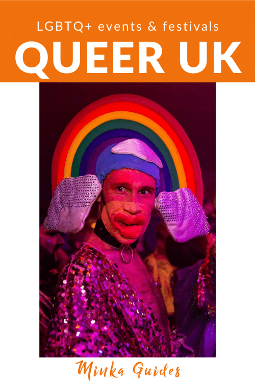 UK queer hubs LGBT events and festivals Minka Guides